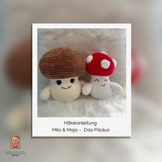 Häkelanleitung Milo & Maja - Pilzduo