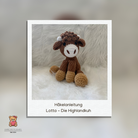 Häkelanleitung Lotta - die Highlandkuh 🐮