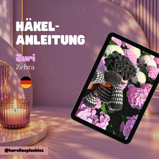 PDF Häkelanleitung (DEUTSCH) für Amigurumi Zebra „Zuri“