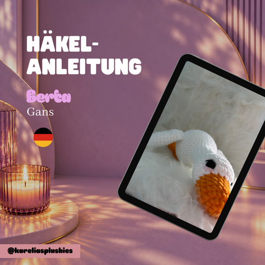 PDF Häkelanleitung (DEUTSCH) für Amigurumi Gans „Berta“