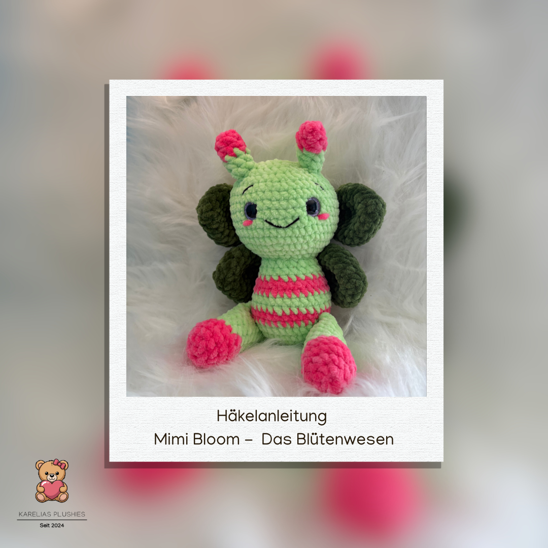 Häkelanleitung: Mimi Bloom das Blütenwesen 📝
