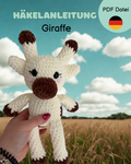 Häkelanleitung Nala die Giraffe 🦒 - PDF Download