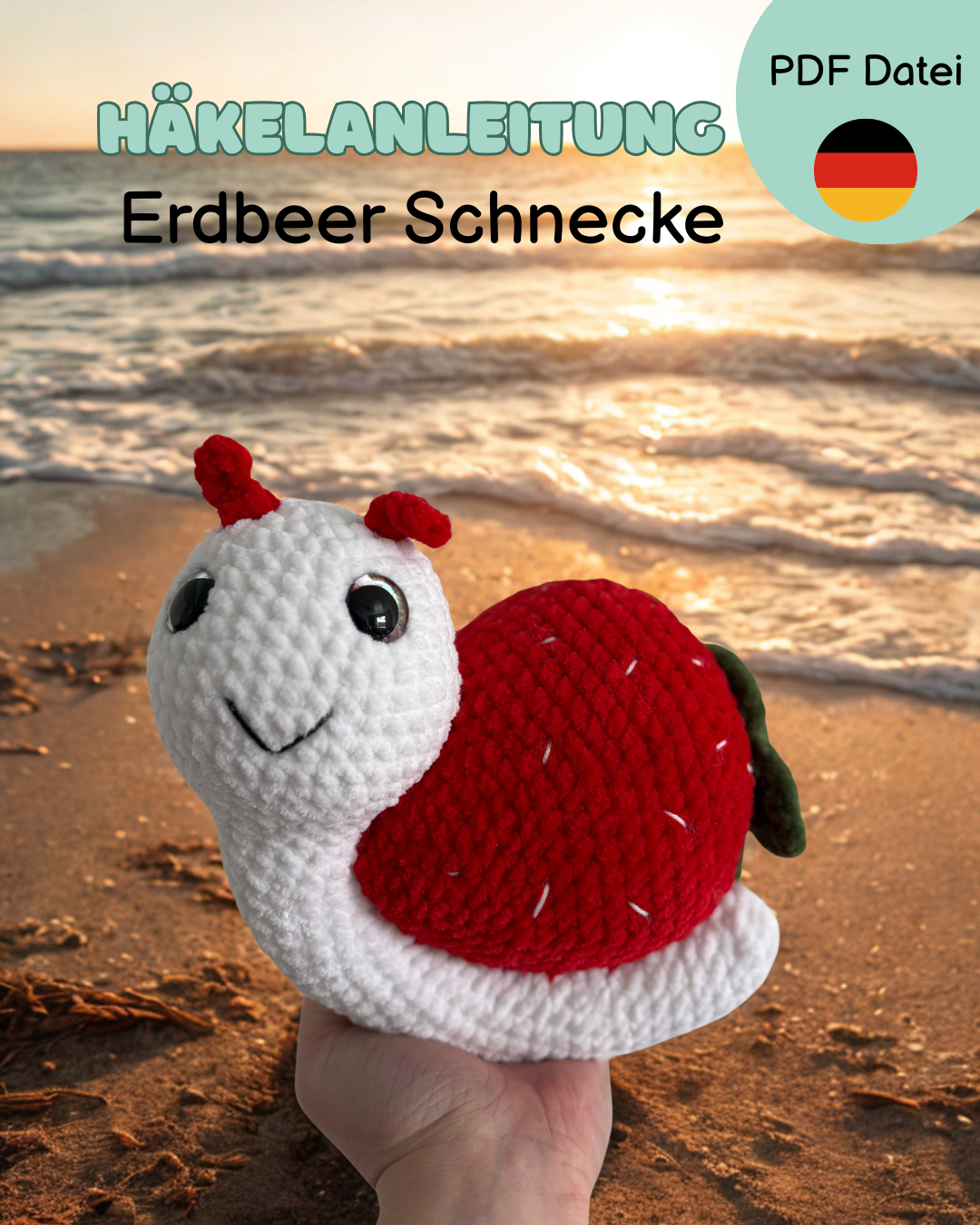 Häkelanleitung Erdbeer Schnecke Lotti🍓🐌