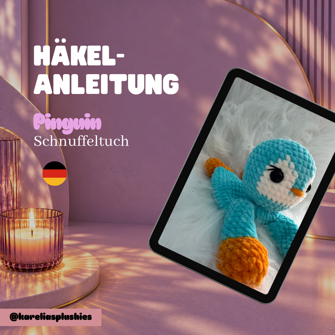 PDF Häkelanleitung (DEUTSCH) für Pinguin-Schnuffeltuch